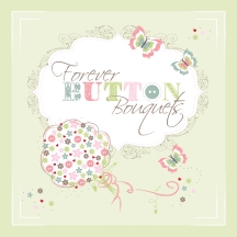 Forever Button Bouquet - Facebook Profile